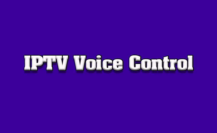 How to Connect IPTV with Smart Speakers for Voice Control